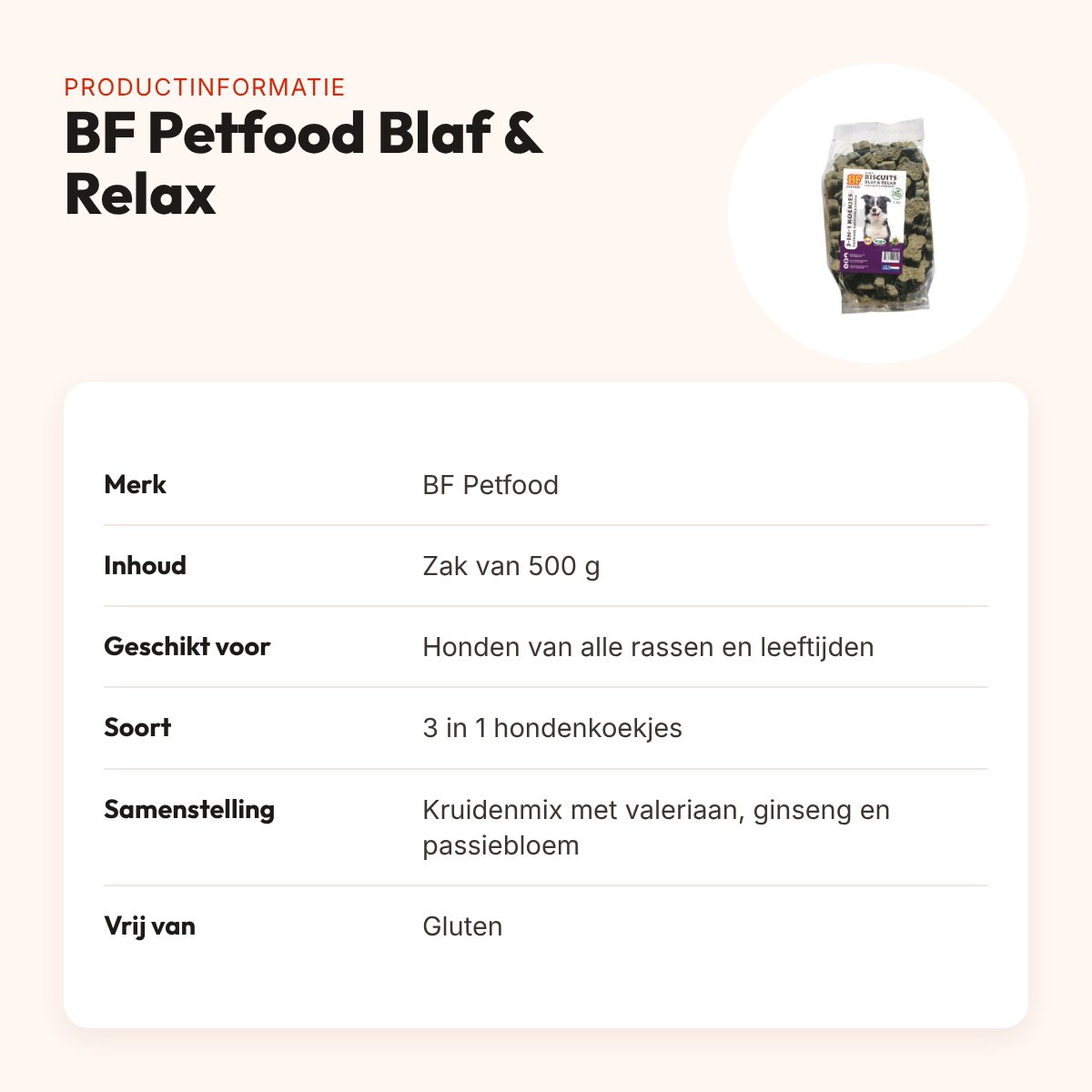 BF Petfood 3 in 1 hondenkoekjes Blaf & Relax 500 g – glutenvrij – productinformatie
