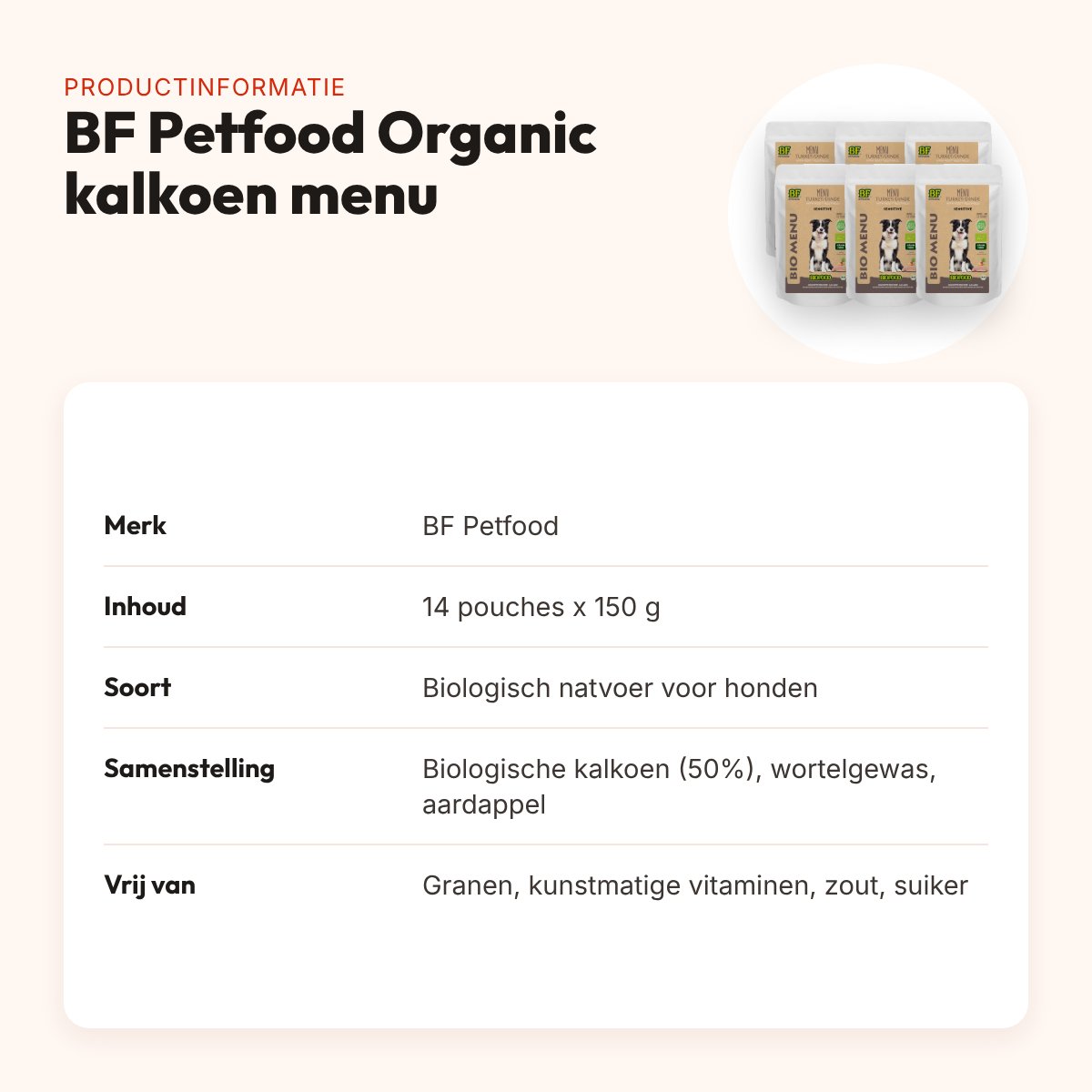 BF Petfood hondenvoer Organic kalkoen menu pouch 14 x 150 g – biologisch – productinformatie