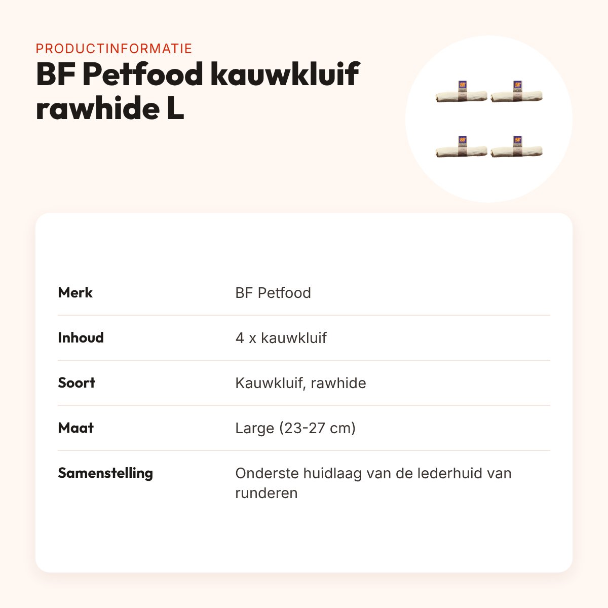 BF Petfood kauwkluif rawhide Large 23-27 cm – multipack 4 stuks – productinformatie