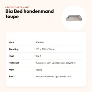Bia Bed hondenmand taupe 120 x 100 x 15 cm – opstaande rand, maat 7 – productinformatie