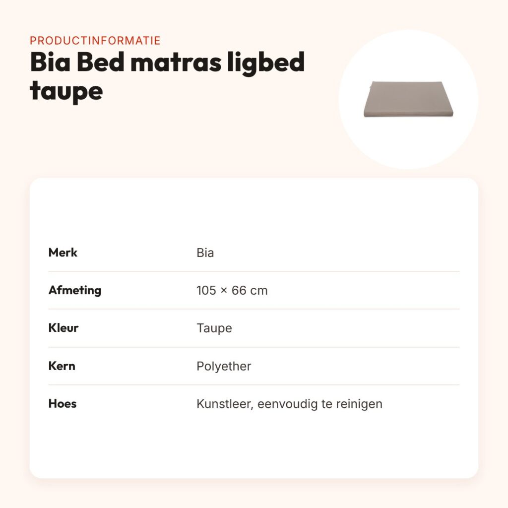 Bia Bed matras ligbed taupe 105 x 66 cm – polyether kern – productinformatie