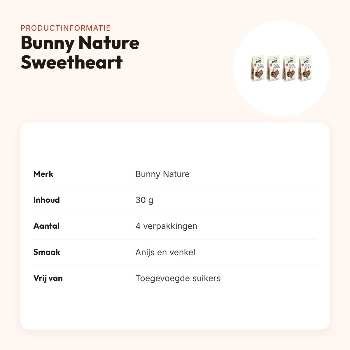 Bunny Nature My Little Sweetheart anijs en venkel 30 g – multipack 4 stuks – productinformatie