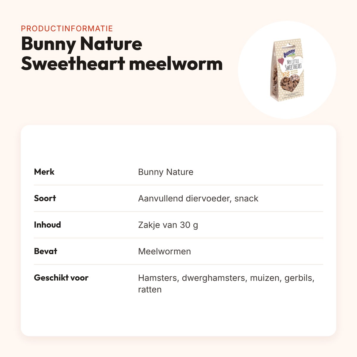 Bunny Nature My Little Sweetheart snack meelworm 30 g – voor knaagdieren – productinformatie