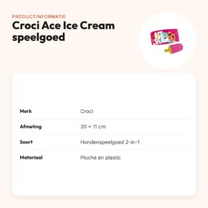 Croci hondenspeelgoed Ace Ice Cream 2-in-1 20 x 11 cm – ritselend – productinformatie