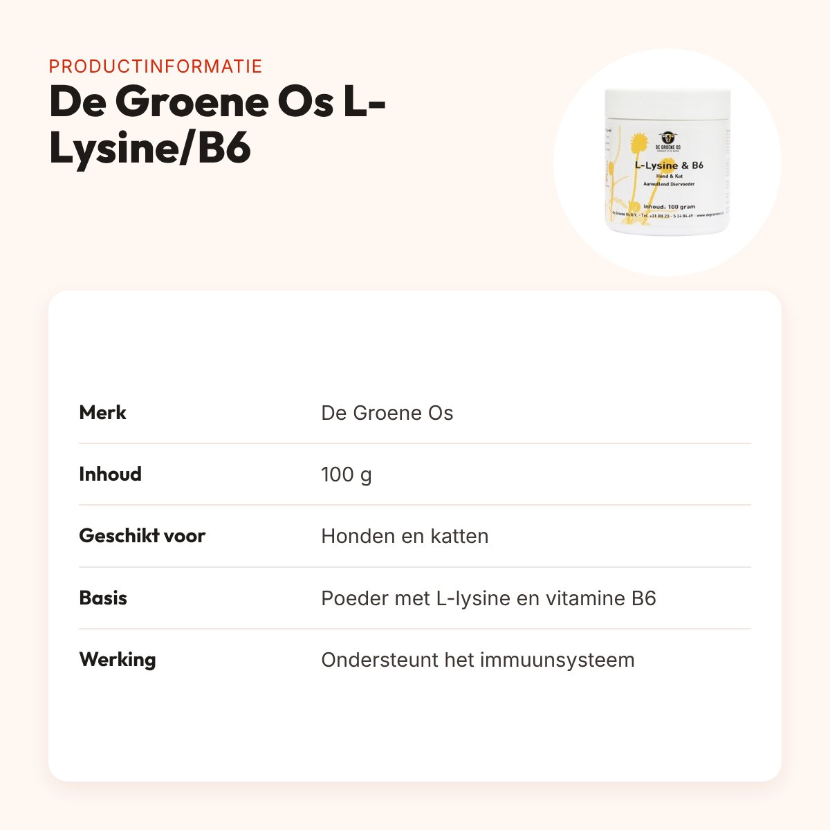 De Groene Os L-Lysine/B6 poeder 100 g – hond en kat – productinformatie