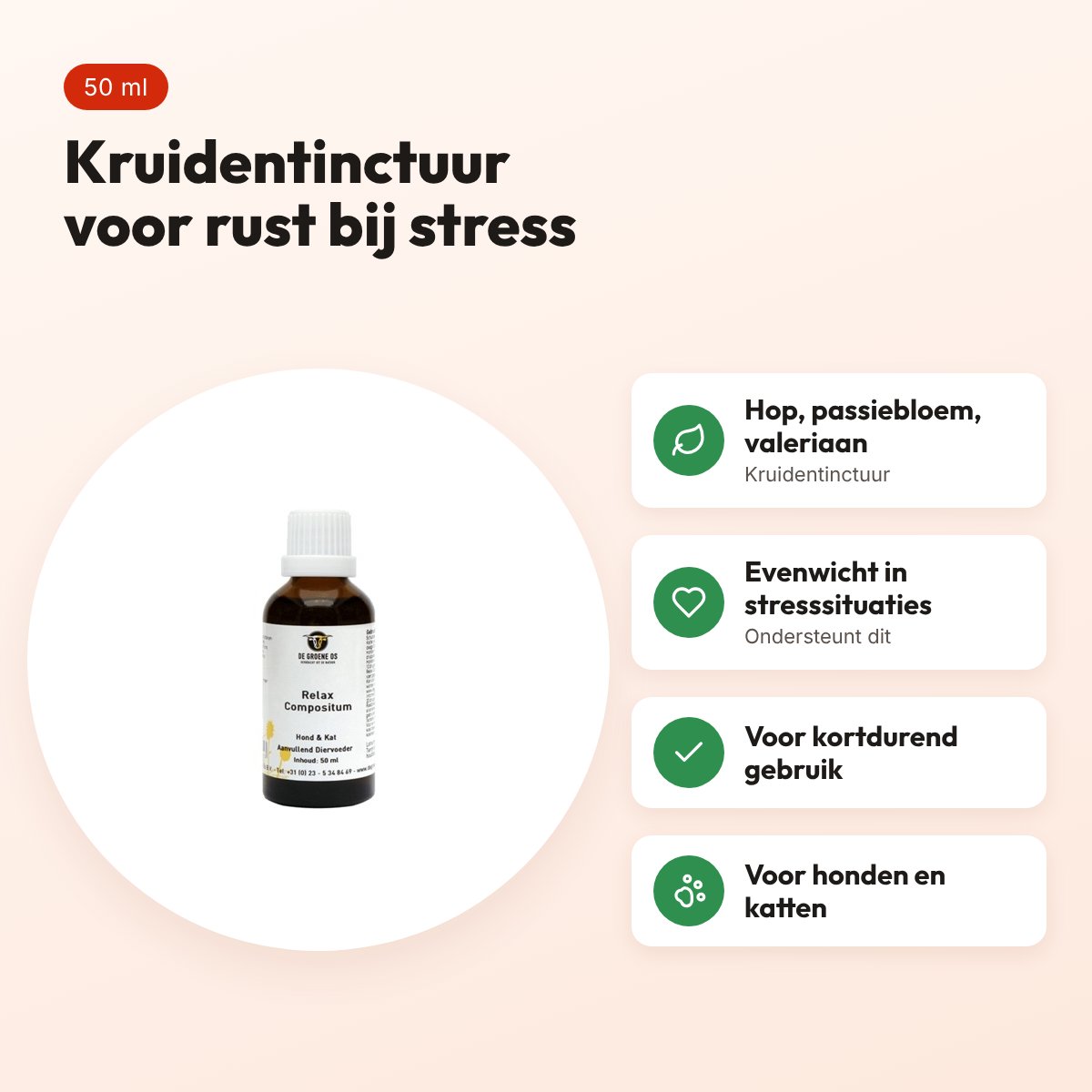 De Groene Os Relax Compositum 50 ml – kruidentinctuur, hond en kat – voordelen