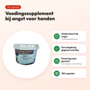 Dierendrogist bij angst capsules 150 stuks – voor honden – voordelen