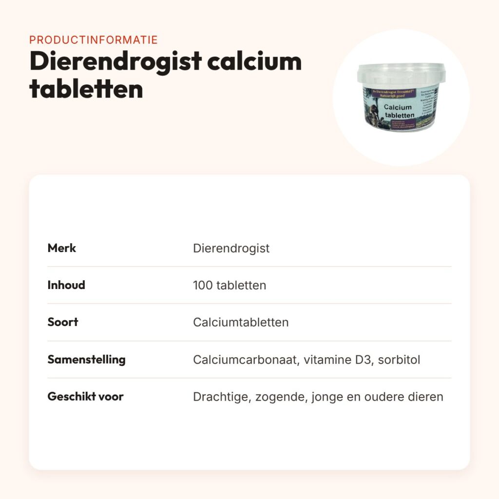 Dierendrogist calcium tabletten 100 stuks – met vitamine D3 – productinformatie