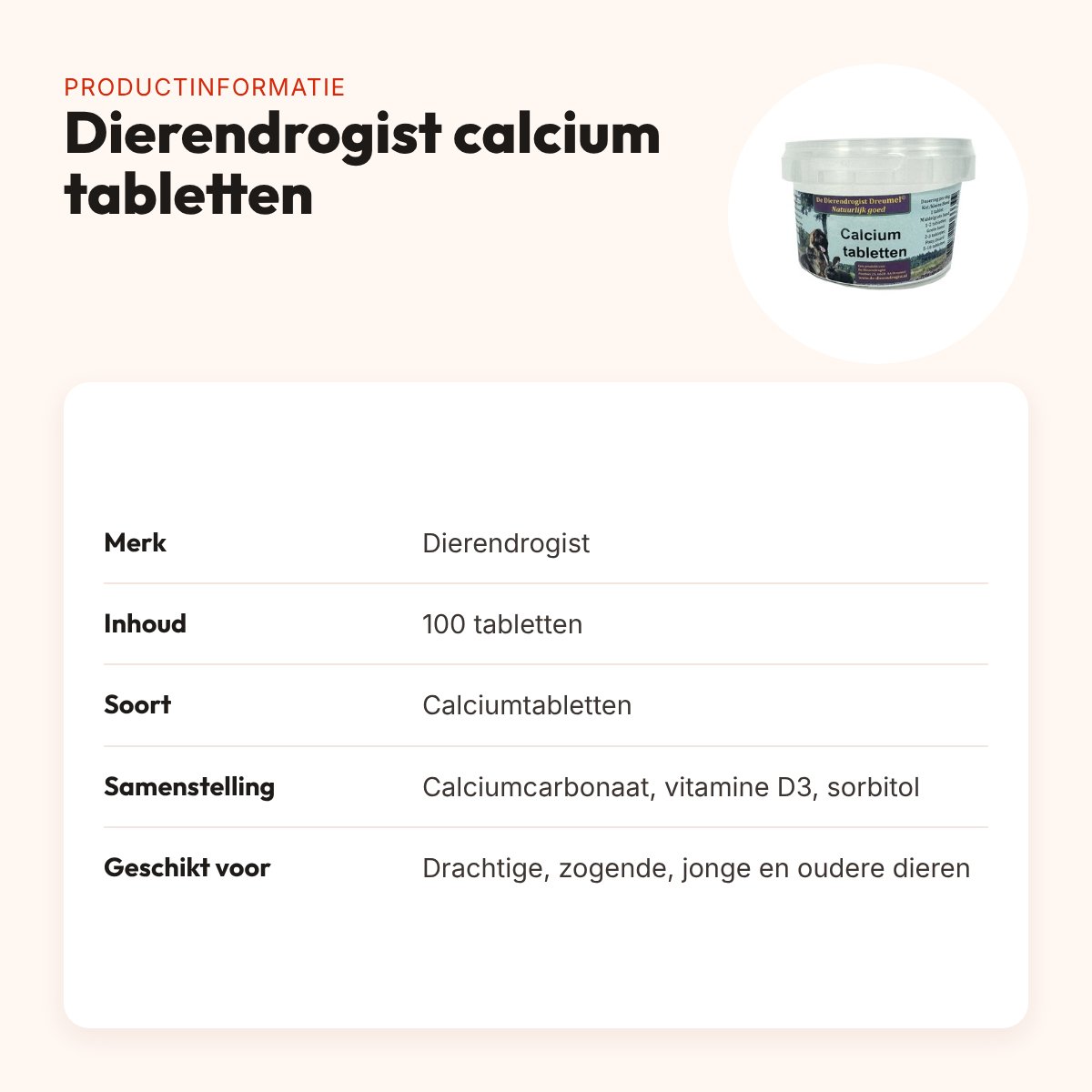 Dierendrogist calcium tabletten 100 stuks – met vitamine D3 – productinformatie