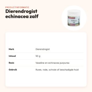 Dierendrogist echinacea zalf 50 g – op basis van vaseline – productinformatie