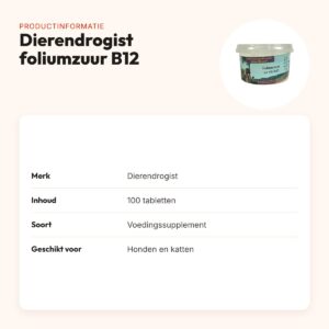 Dierendrogist foliumzuur en vitamine B12 100 tabletten – hond en kat – productinformatie