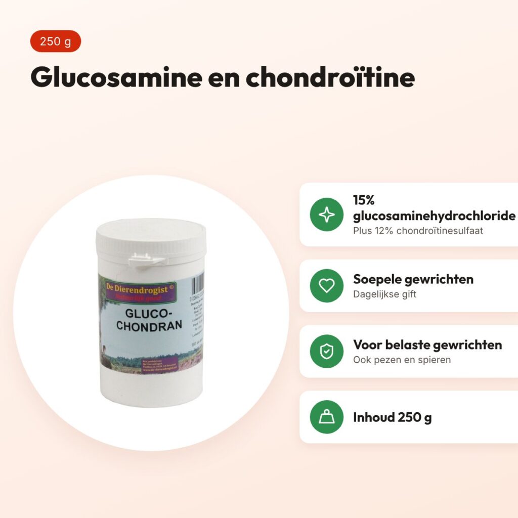 Dierendrogist Glucochondran diervoeder 250 g – glucosamine en chondroïtine – voordelen