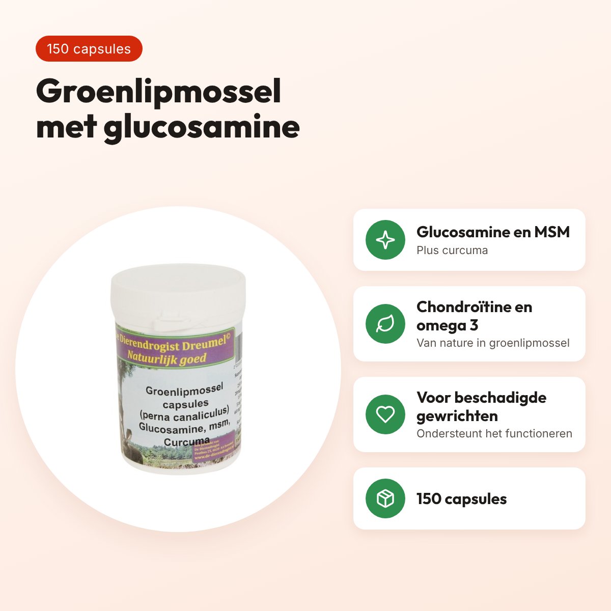 Dierendrogist groenlipmossel met glucosamine, MSM en curcuma 150 stuks – voordelen