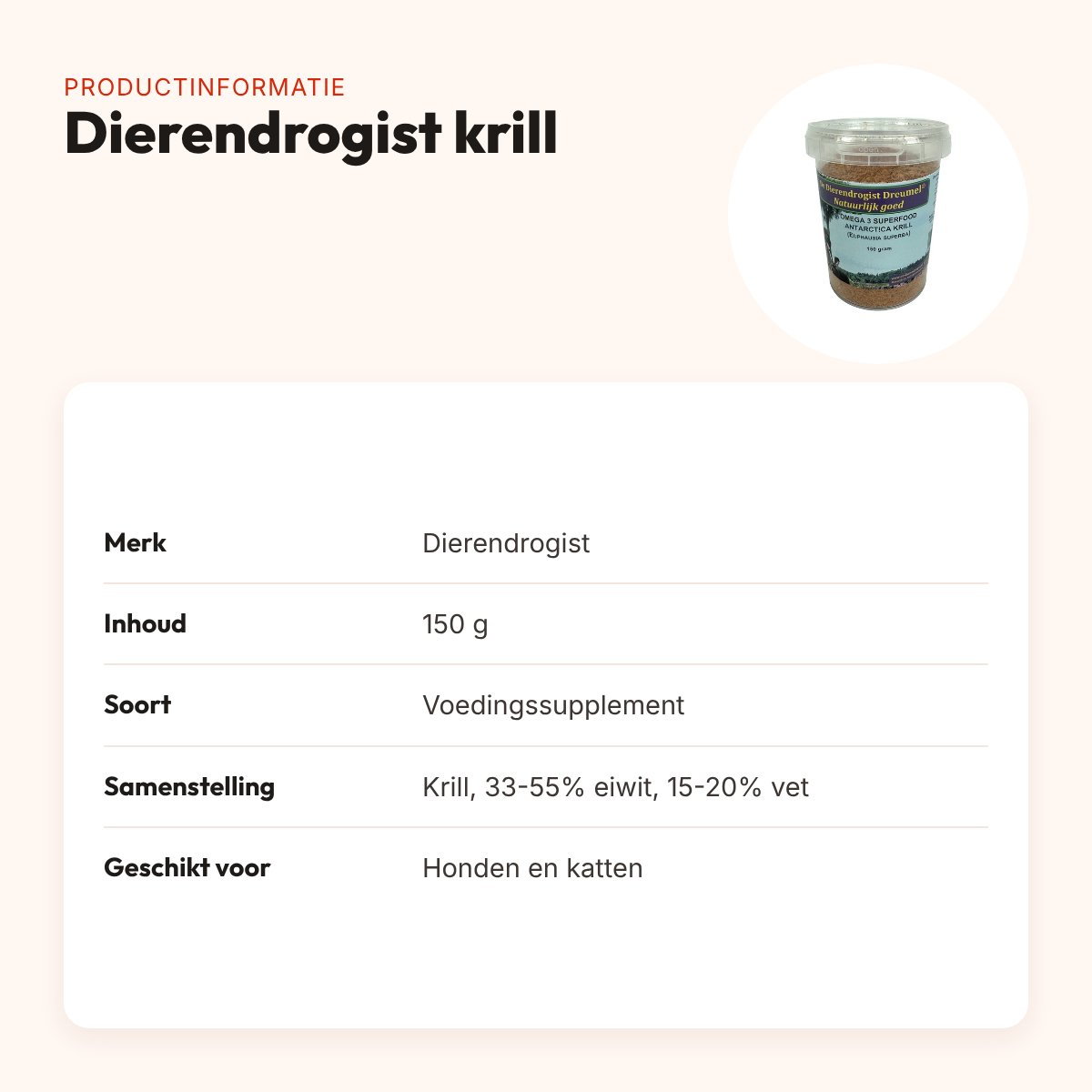 Dierendrogist krill 150 g – voedingssupplement hond en kat – productinformatie