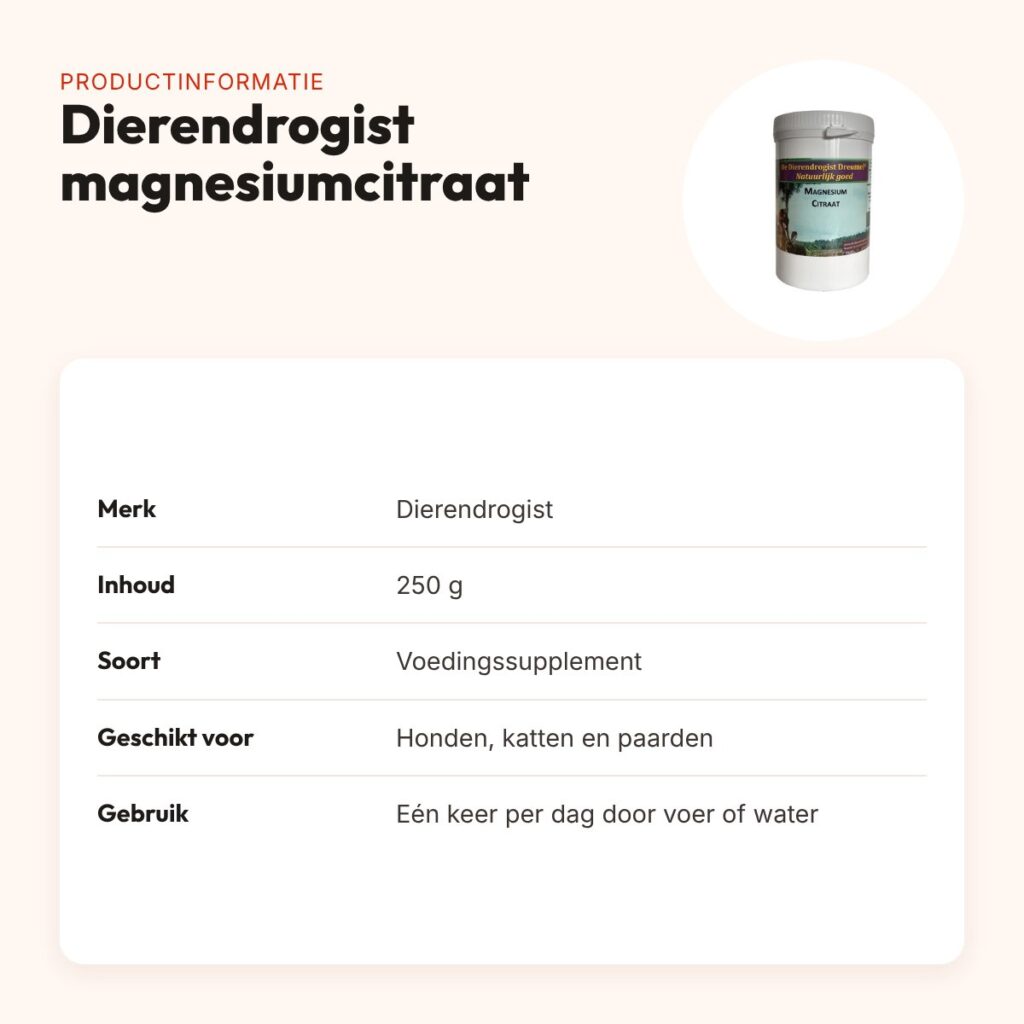 Dierendrogist magnesiumcitraat 250 g – hond, kat en paard – productinformatie