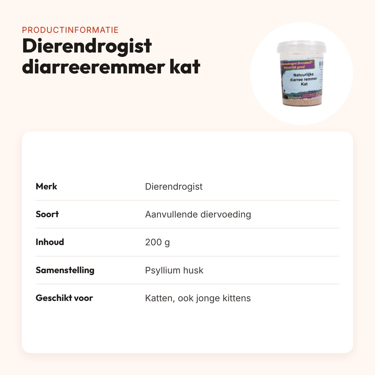 Dierendrogist natuurlijke diarreeremmer kat 200 g – voedingssupplement – productinformatie