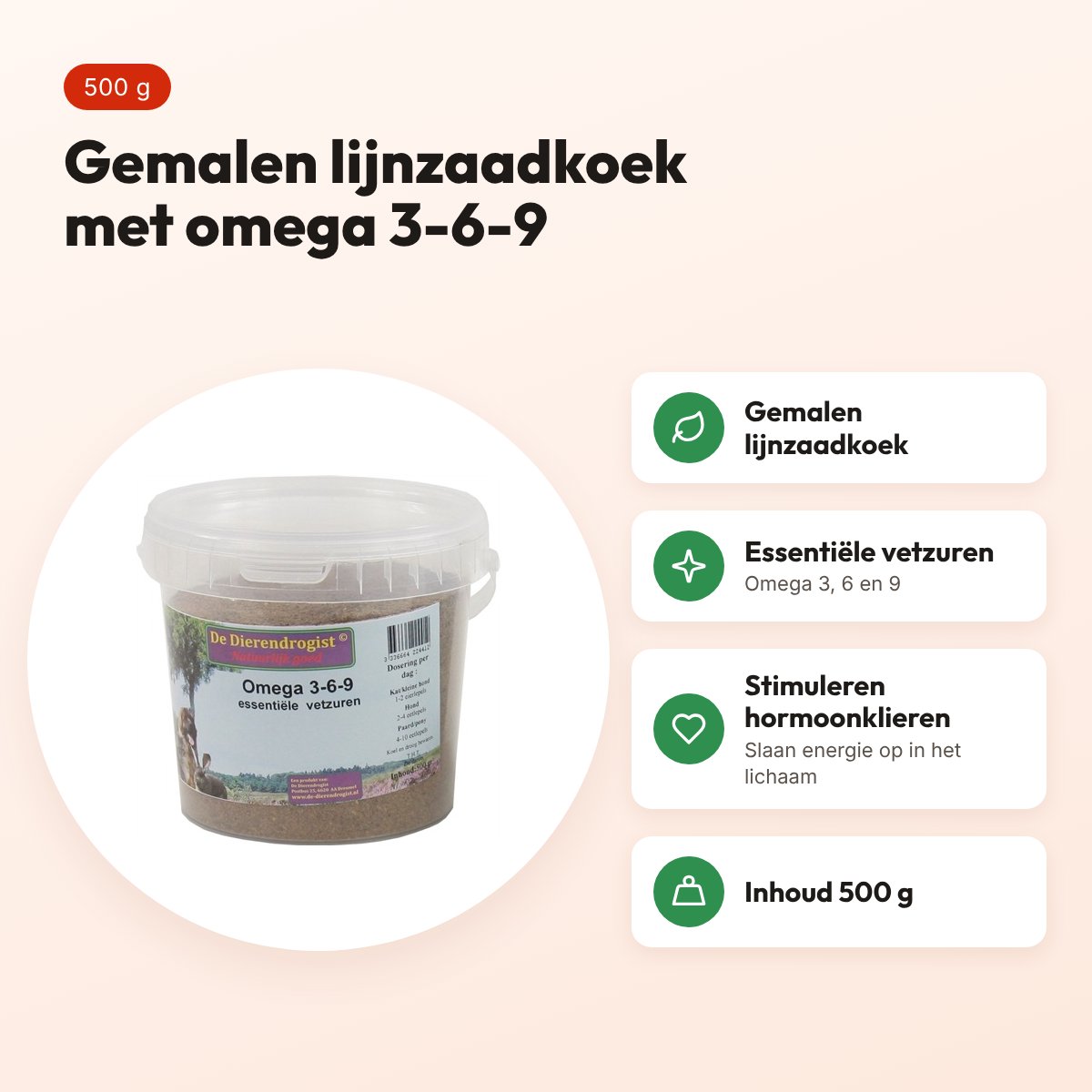 Dierendrogist omega 3-6-9 vetzuren 500 g – gemalen lijnzaadkoek – voordelen