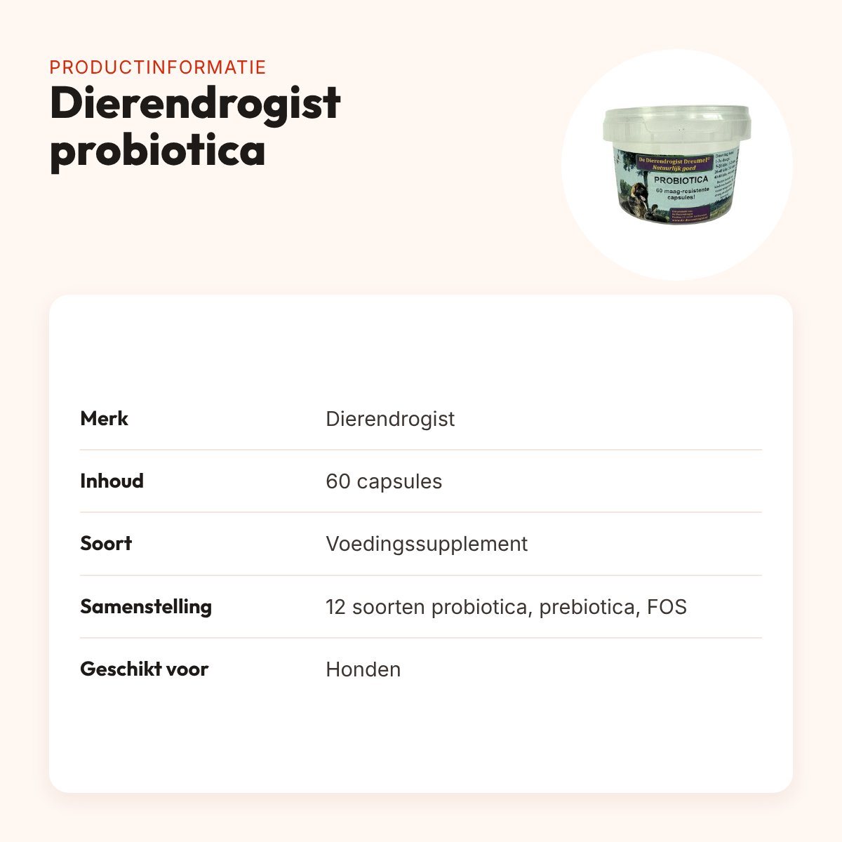 Dierendrogist probiotica capsules 60 stuks – maagsapresistent, hond – productinformatie