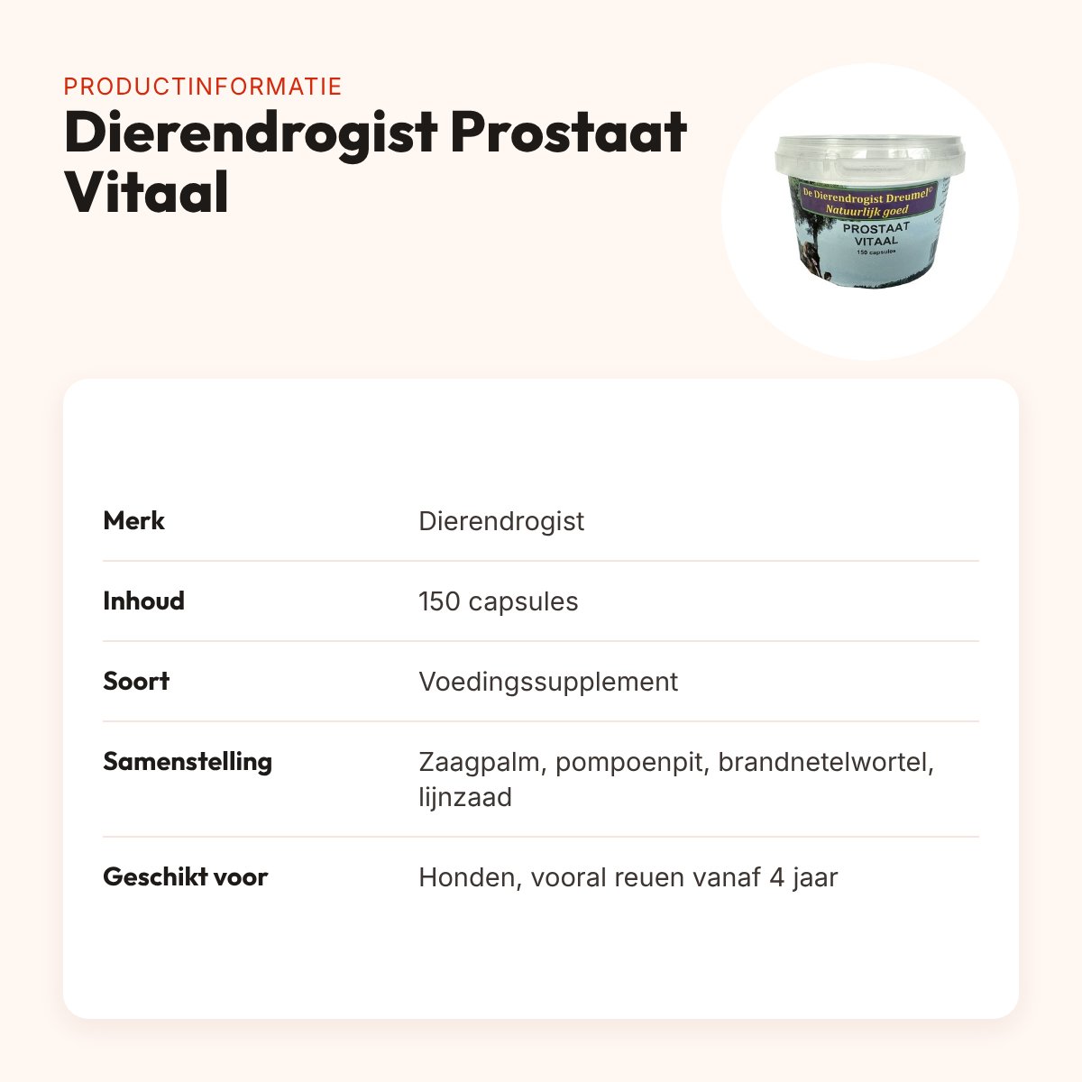 Dierendrogist Prostaat Vitaal capsules 150 stuks – voor reuen – productinformatie