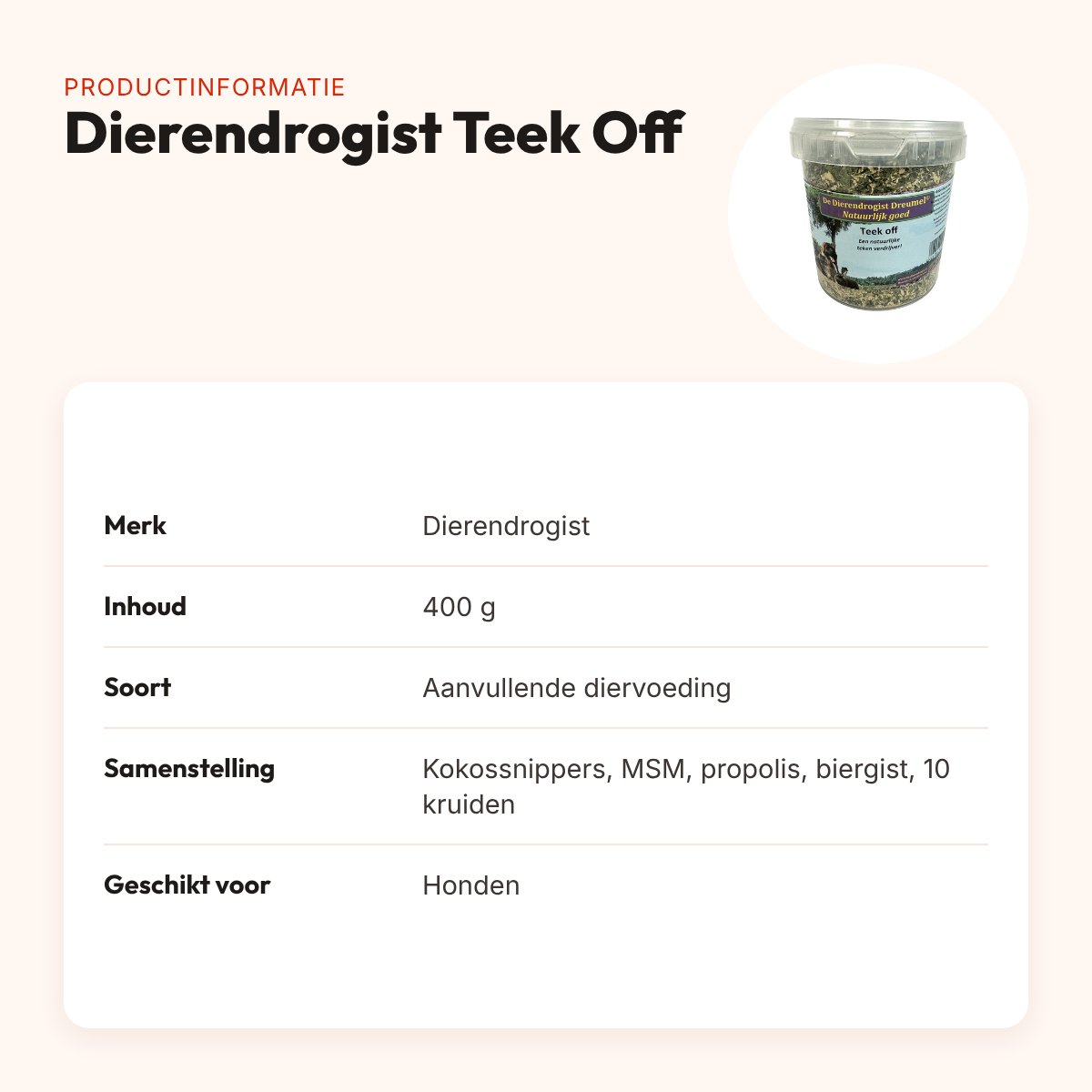 Dierendrogist Teek Off 400 g – voedingssupplement voor honden tegen teken – productinformatie
