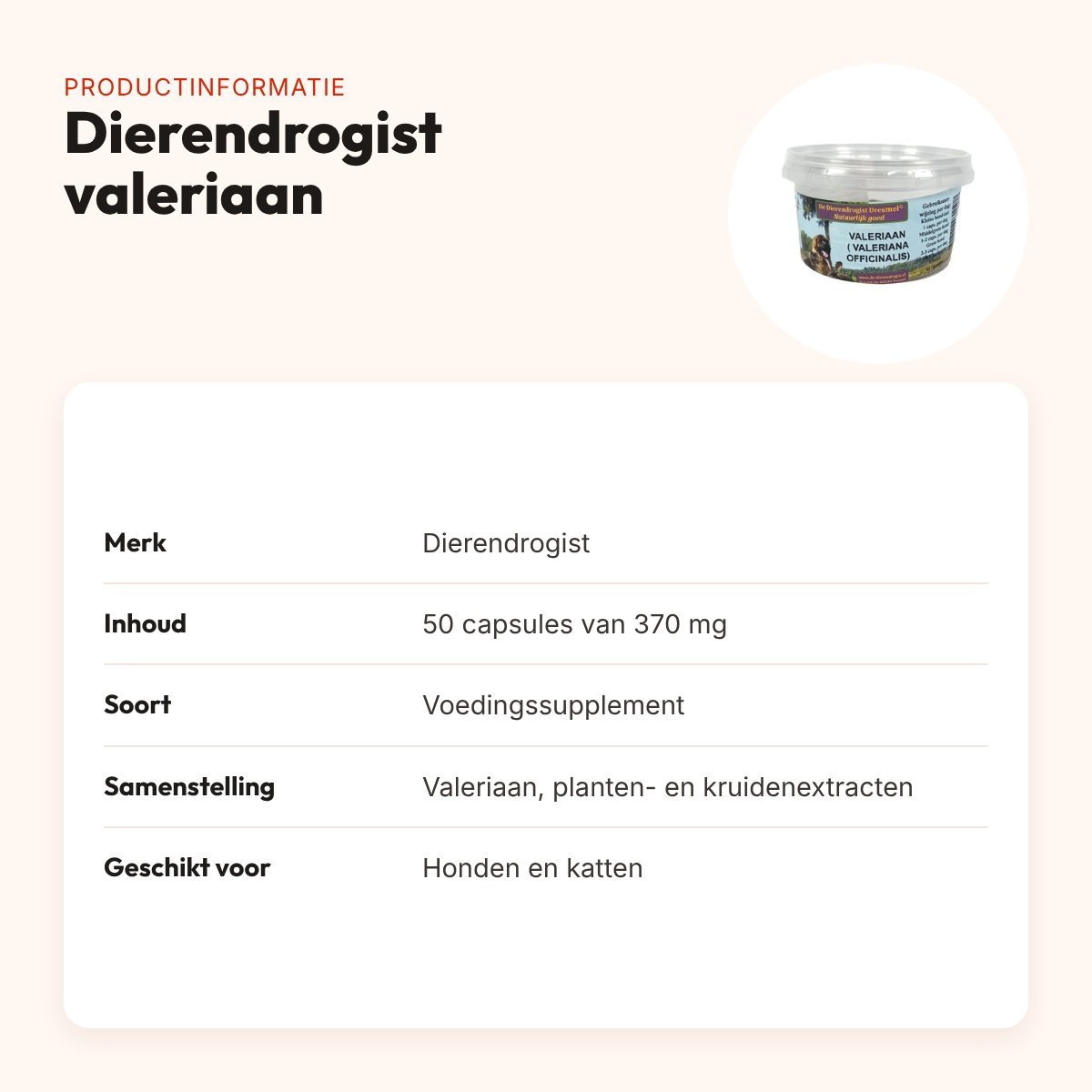 Dierendrogist valeriaan 50 capsules – ontspanning voor hond en kat – productinformatie