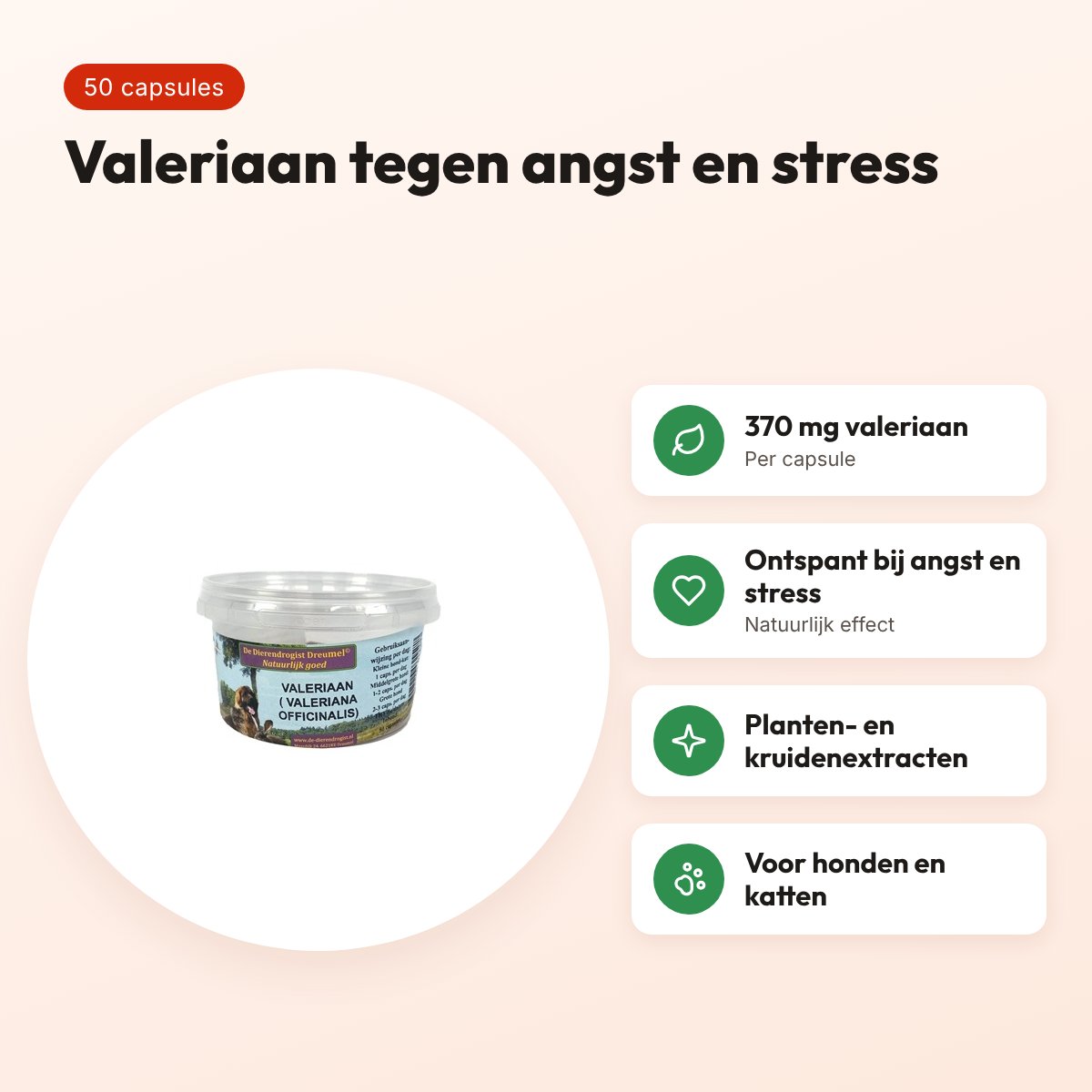 Dierendrogist valeriaan 50 capsules – ontspanning voor hond en kat – voordelen