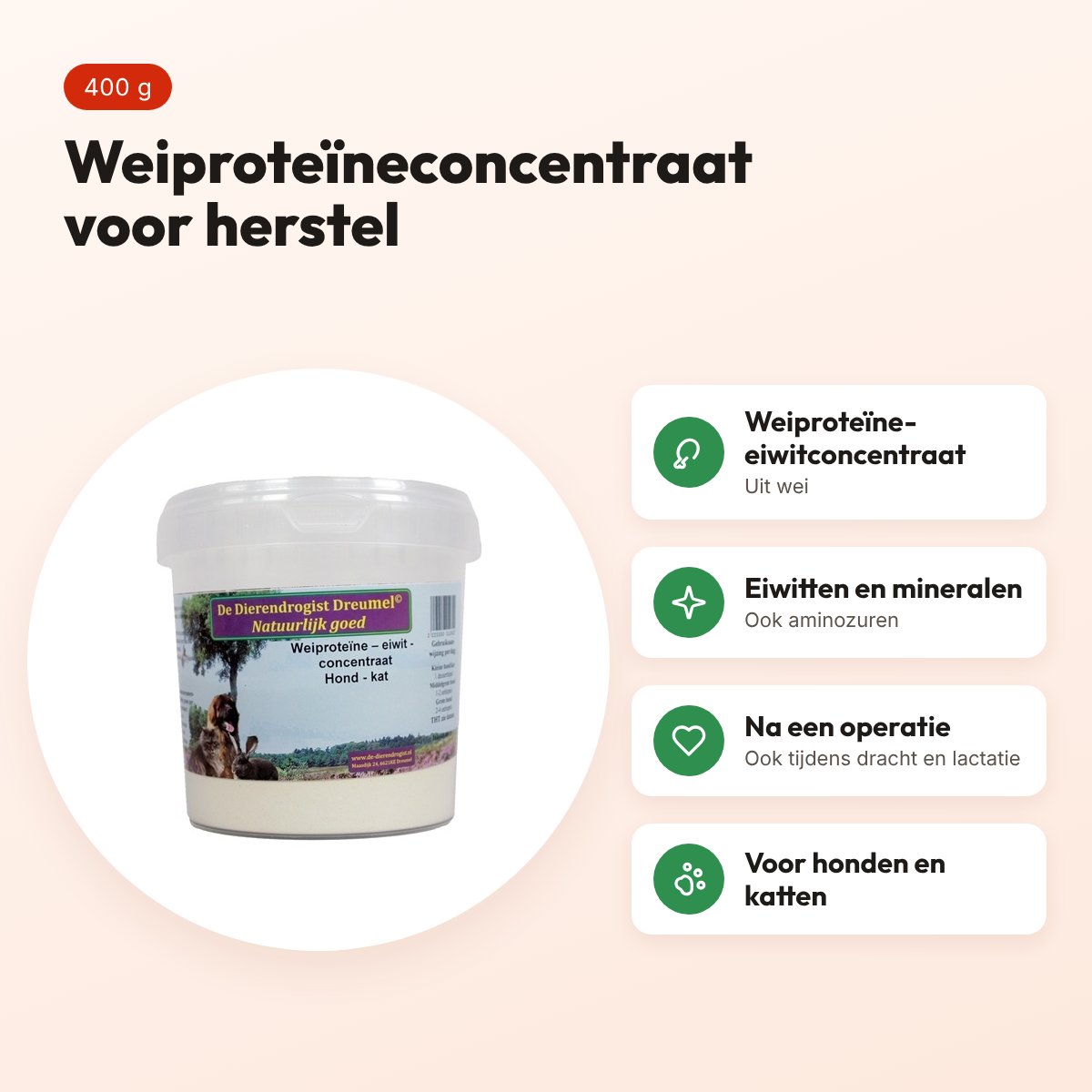 Dierendrogist weiproteïneconcentraat 400 g – supplement hond en kat – voordelen