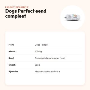 Dogs Perfect eend compleet hondenvoer 1000 g – diepgevroren – productinformatie