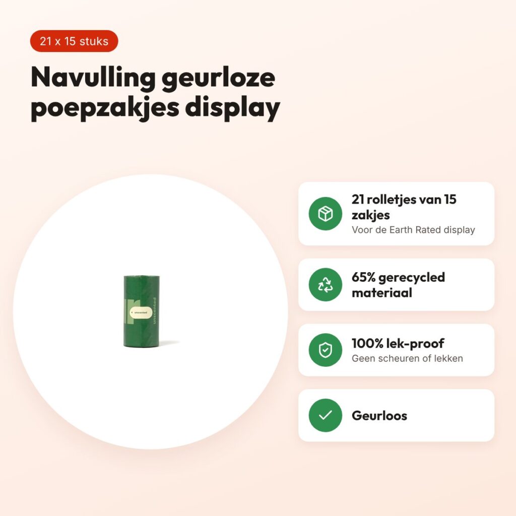 Earth Rated poepzakjes geurloos 21 rollen van 15 – navulling display – voordelen