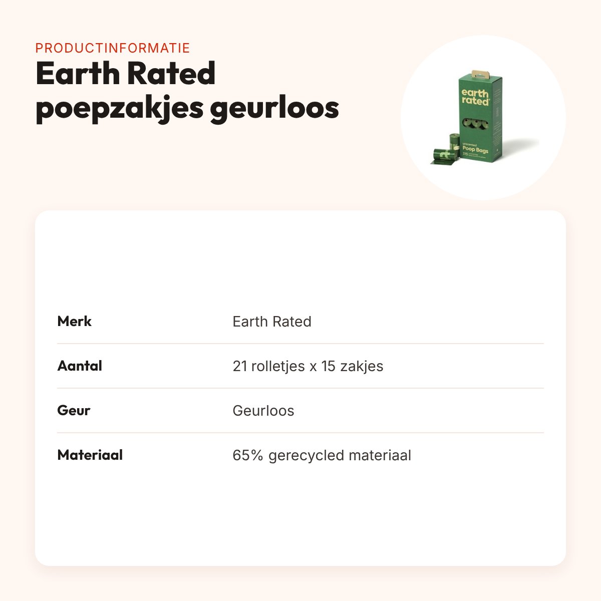 Earth Rated poepzakjes geurloos 21 x 15 stuks – gerecycled, lek-proof – productinformatie