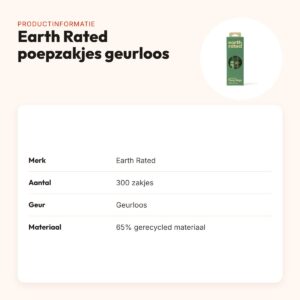 Earth Rated poepzakjes geurloos 300 stuks – 65% gerecycled – productinformatie