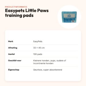 EasyPets Little Paws training pads 33 x 45 cm – 100 stuks, geurloos – productinformatie