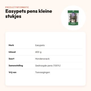 Easypets pens kleine stukjes 400 g – 100% gedroogde pens – productinformatie