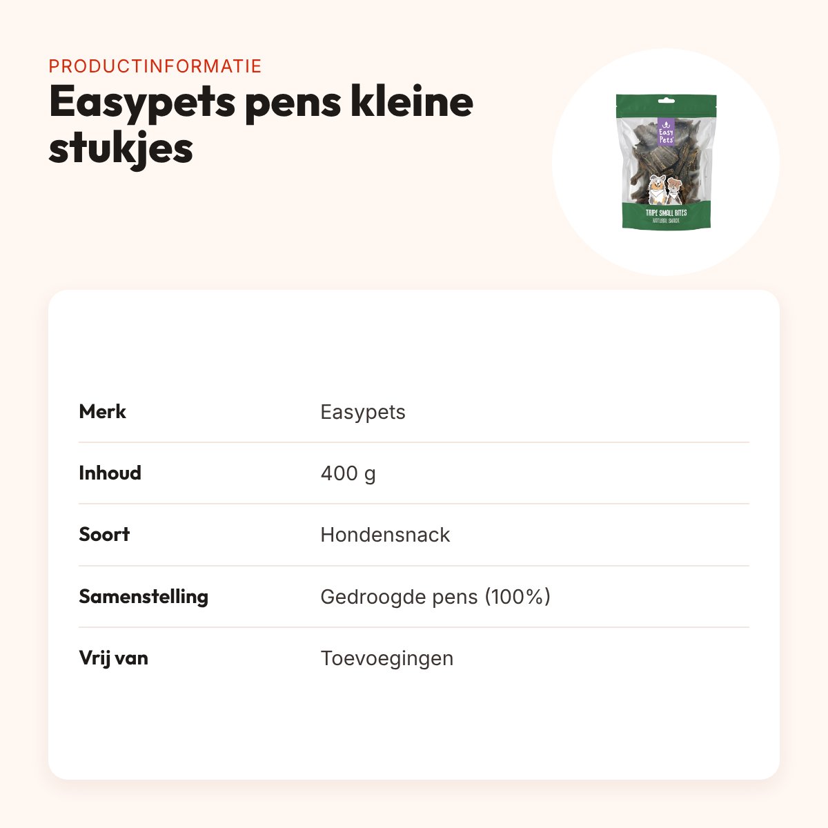 Easypets pens kleine stukjes 400 g – 100% gedroogde pens – productinformatie