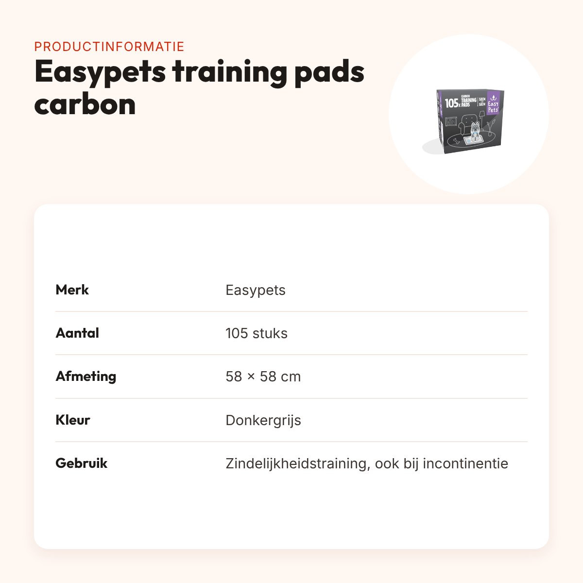 Easypets puppy training pads carbon 58 x 58 cm – 105 stuks – productinformatie