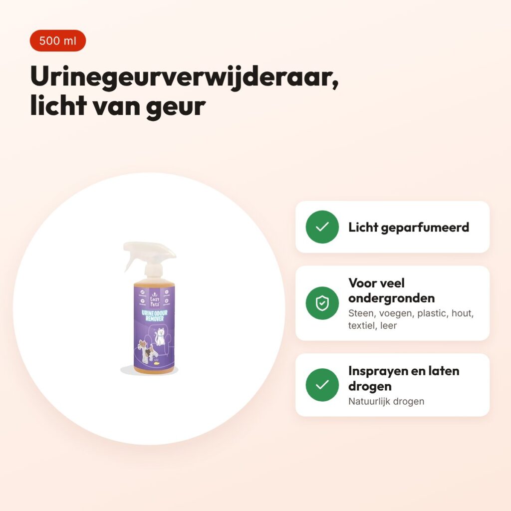 Easypets urinegeurverwijderaar 500 ml – licht geparfumeerd, voor huisdieren – voordelen