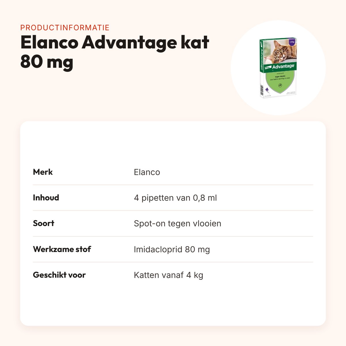 Elanco Advantage kat 80 mg spot-on 4 pipetten – katten vanaf 4 kg – productinformatie