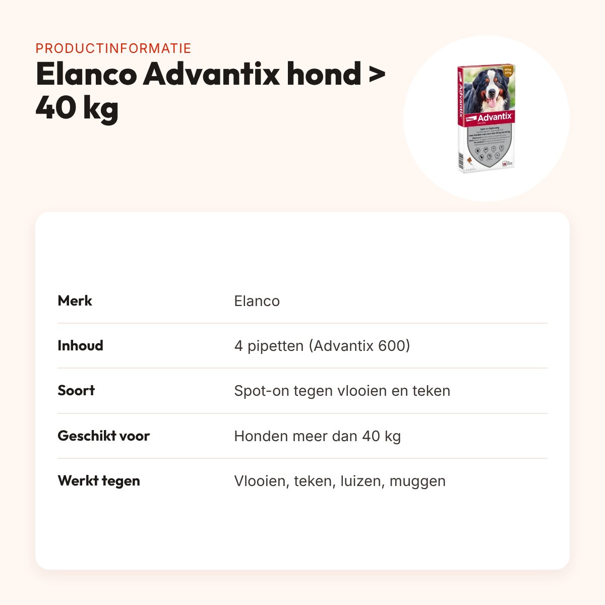 Elanco Advantix spot-on hond meer dan 40 kg – 4 pipetten – productinformatie