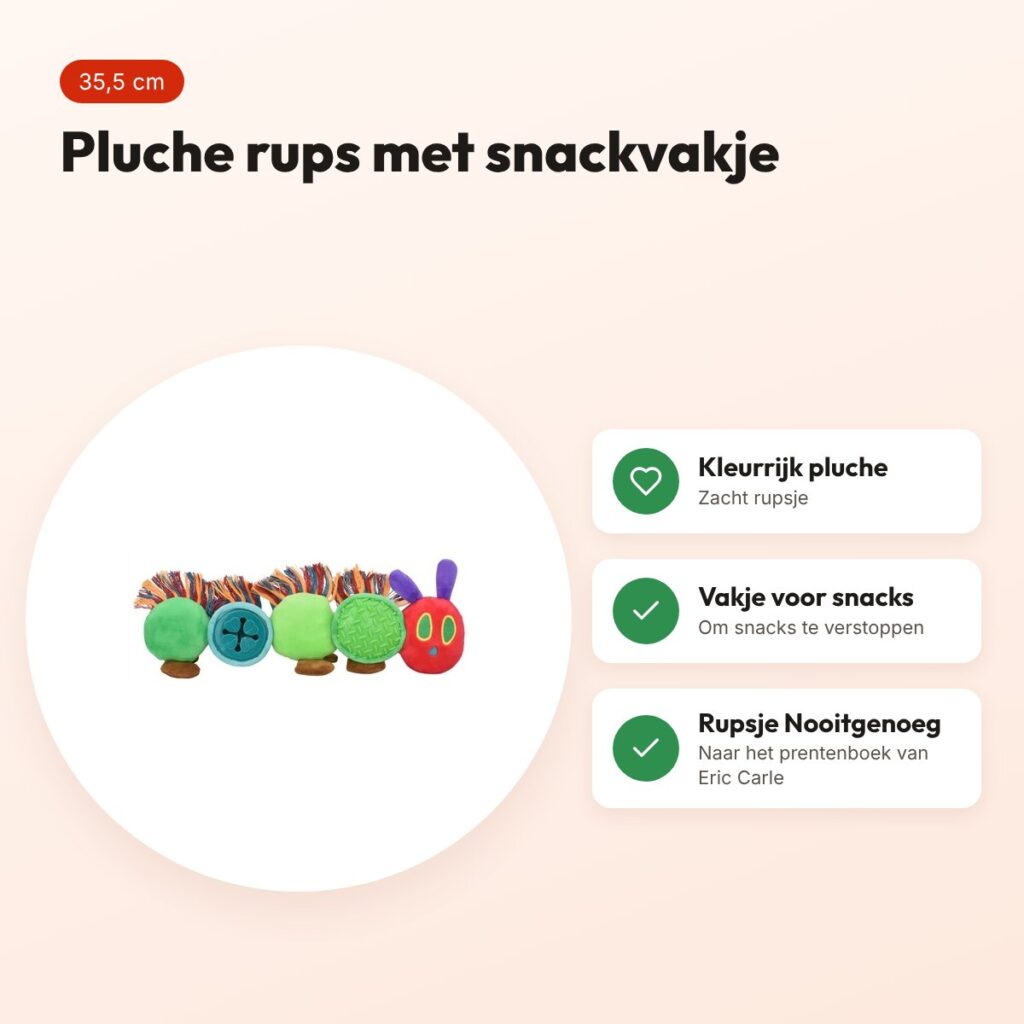 Eric Carle hondenspeeltje Rupsje Nooitgenoeg 35,5 cm – met snackvakje – voordelen