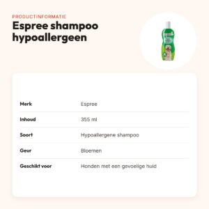 Espree hondenshampoo hypoallergeen 355 ml – gevoelige huid, aloë vera – productinformatie