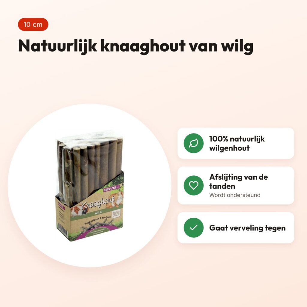 Esve knaaghout wilg 10 cm – natuurlijk knaagmateriaal – voordelen