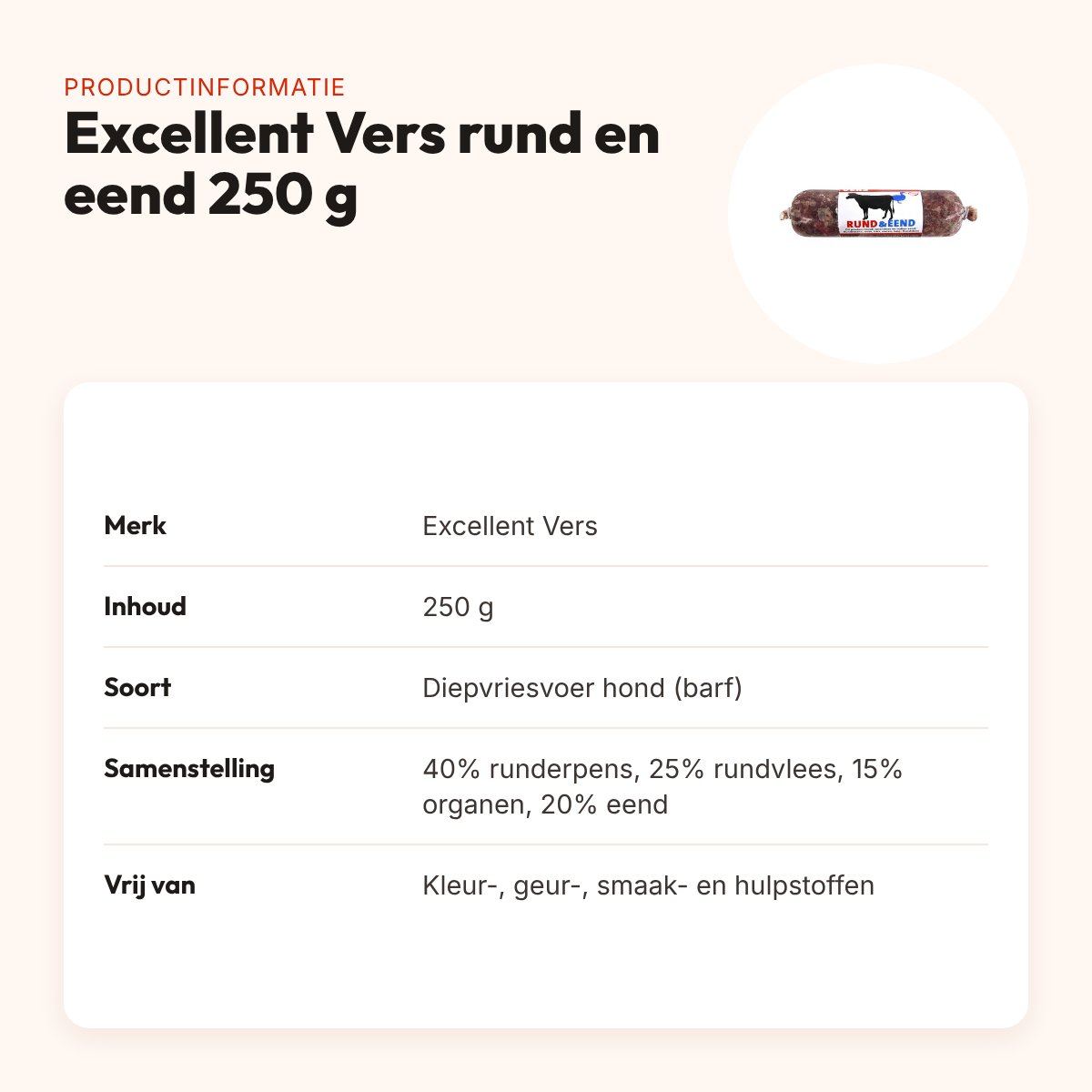 Excellent Vers diepvries hondenvoer rund en eend 250 g – barfrecept – productinformatie