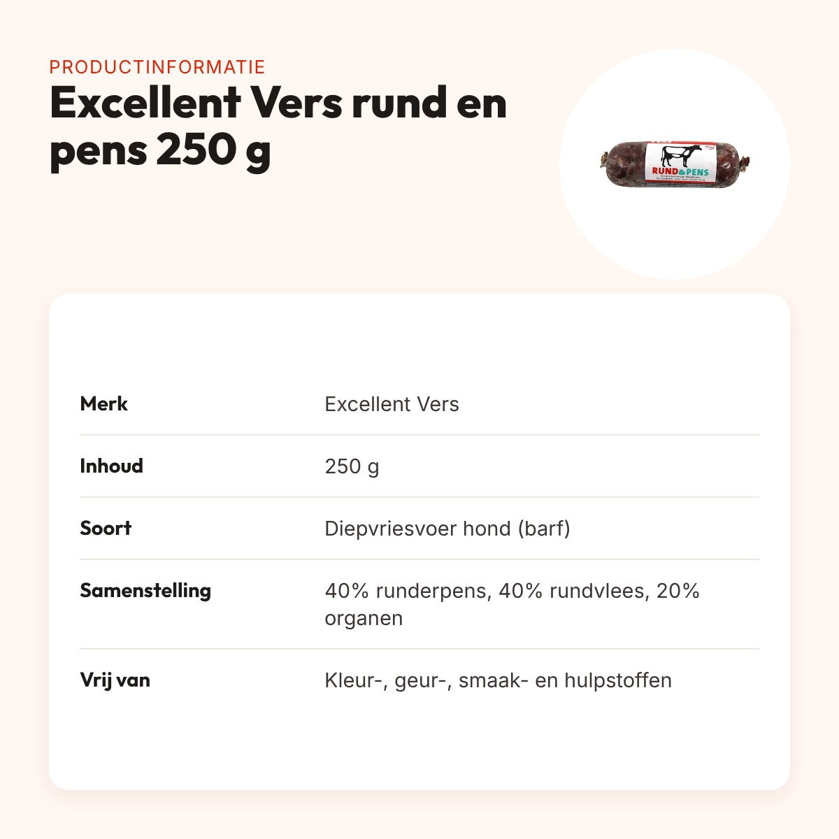 Excellent Vers diepvries hondenvoer rund en pens 250 g – barfrecept – productinformatie