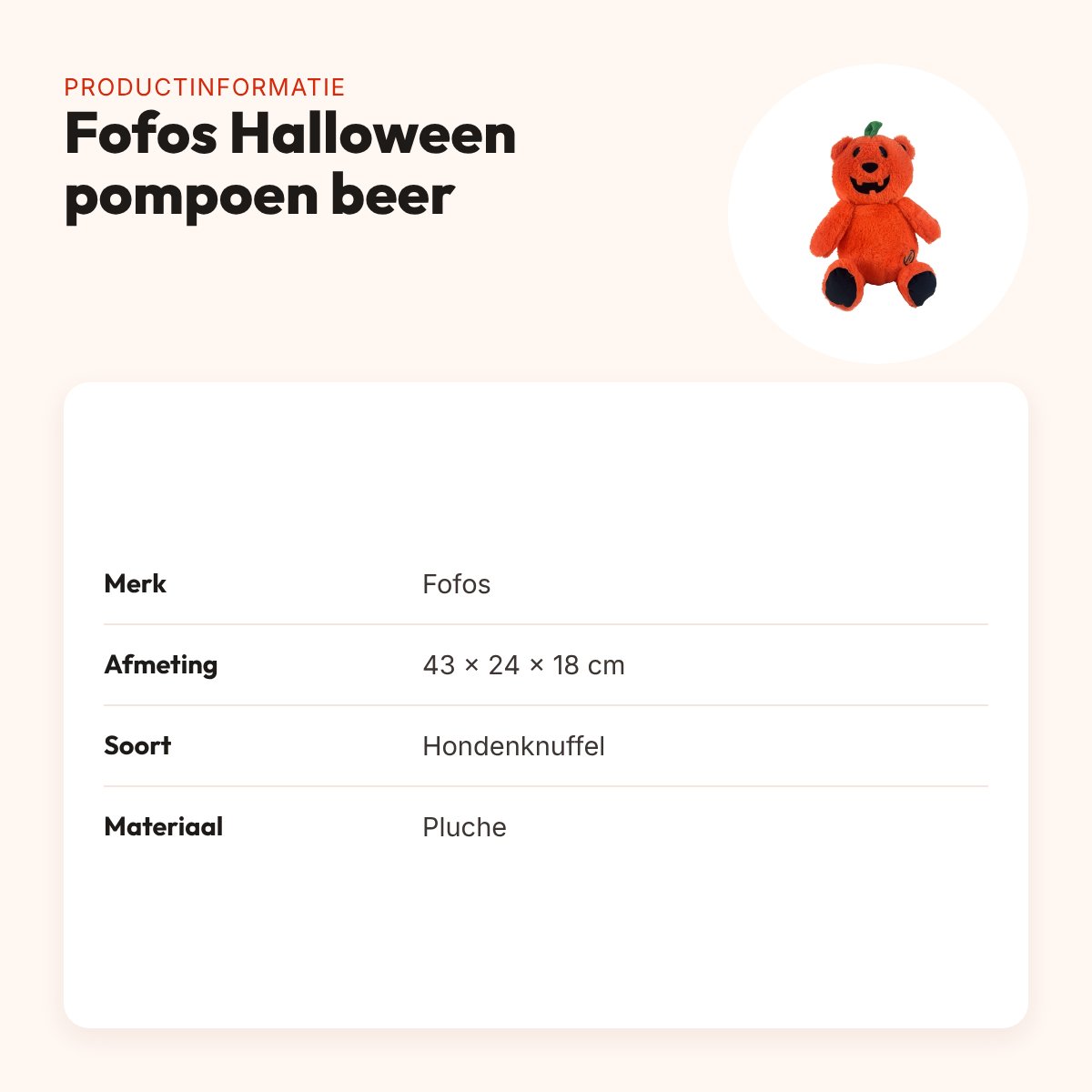 Fofos Halloween hondenknuffel pompoen beer 43 cm – met piep – productinformatie