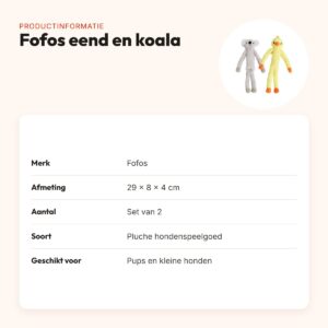 Fofos hondenspeelgoed eend en koala 29 x 8 x 4 cm – set van 2, pluche – productinformatie