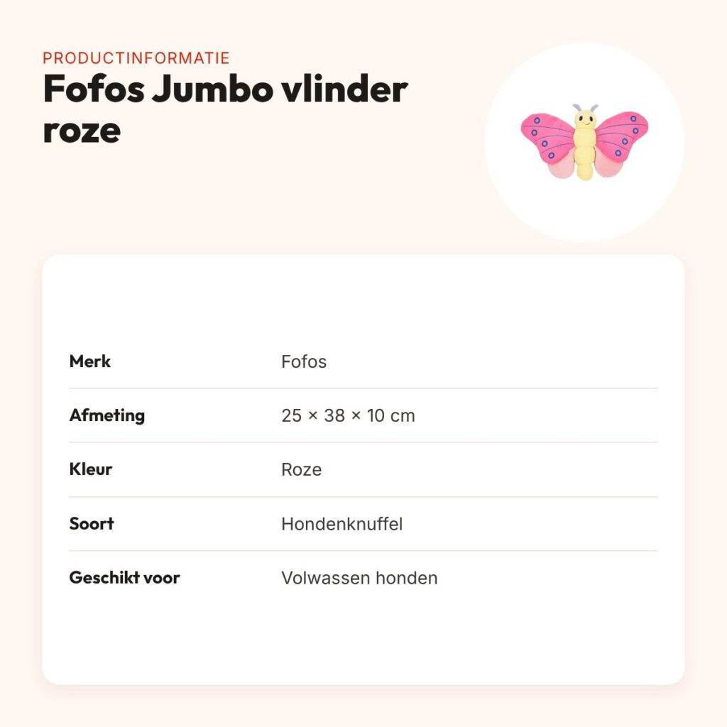 Fofos Jumbo hondenknuffel vlinder roze 25 x 38 x 10 cm – met pieper – productinformatie