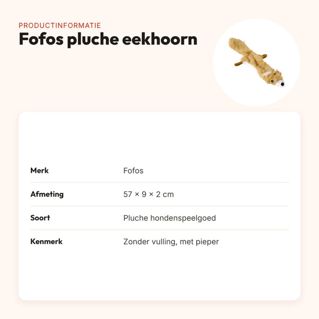 Fofos pluche eekhoorn 57 x 9 x 2 cm – zonder vulling, met pieper – productinformatie
