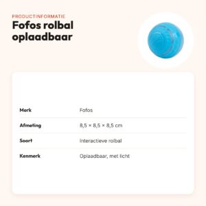 Fofos rolbal oplaadbaar 8,5 cm – interactief hondenspeeltje met licht – productinformatie