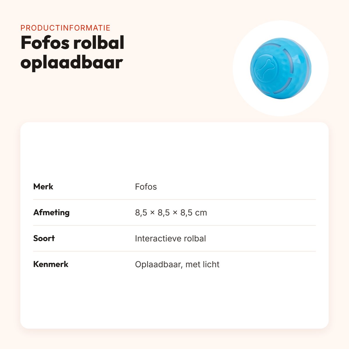 Fofos rolbal oplaadbaar 8,5 cm – interactief hondenspeeltje met licht – productinformatie