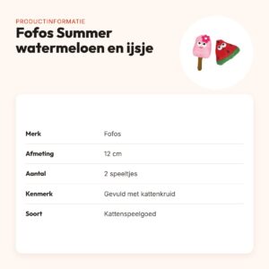 Fofos Summer kattenspeelgoed watermeloen en ijsje 12 cm – met kattenkruid – productinformatie